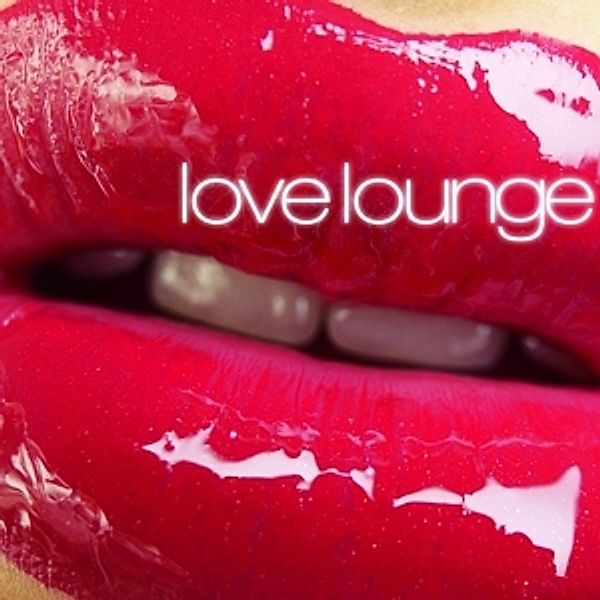 Love Lounge, Diverse Interpreten