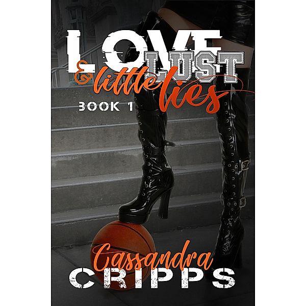 Love, Lust & Little Lies (Love & Lust) / Love & Lust, Cassandra Cripps