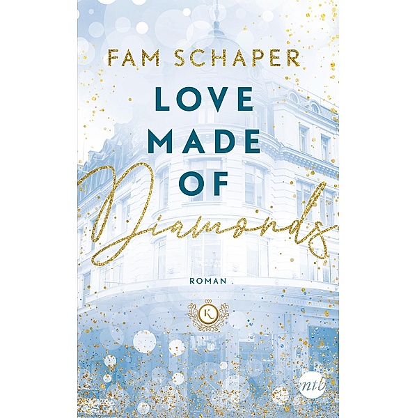 Love Made of Diamonds / Made of Bd.2, Fam Schaper
