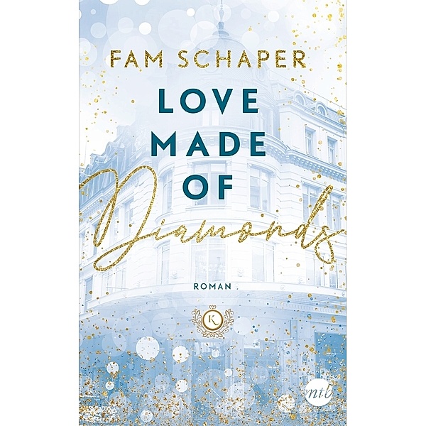 Love Made of Diamonds / Made of Bd.2, Fam Schaper
