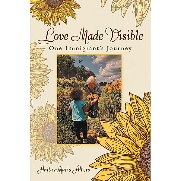 Love Made Visible, Anita Maria Albers