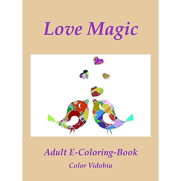 Love Magic, Color Vidobia