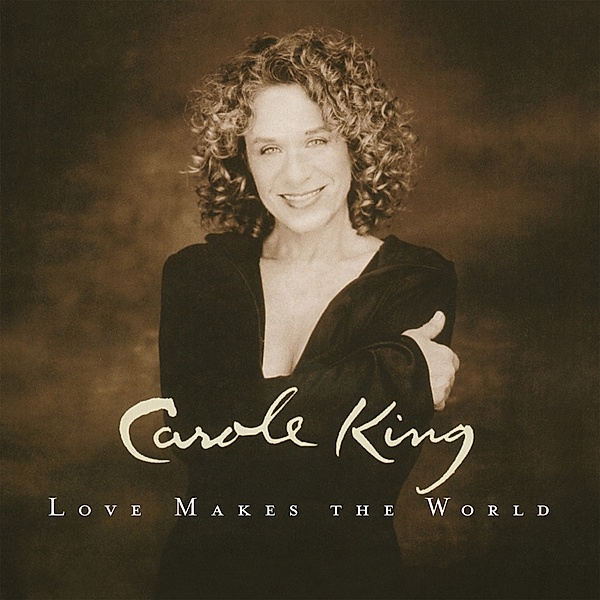 Love Makes The World (Vinyl), Carole King