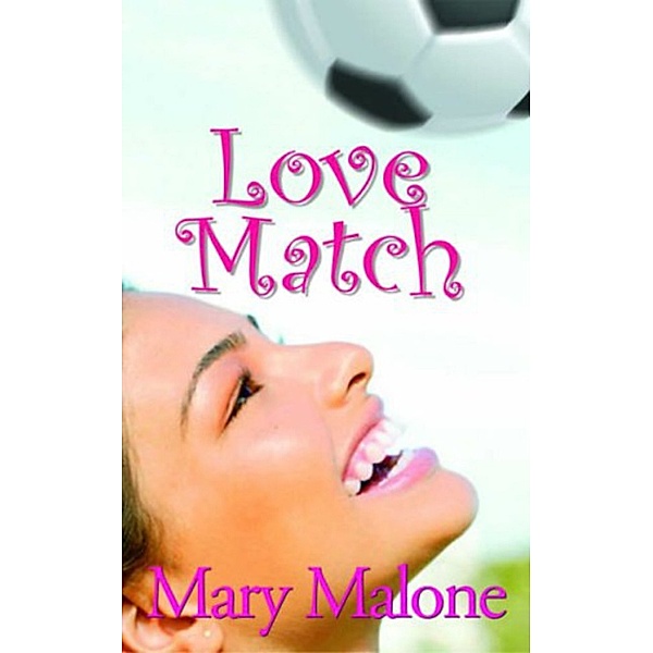 Love Match, Mary Malone