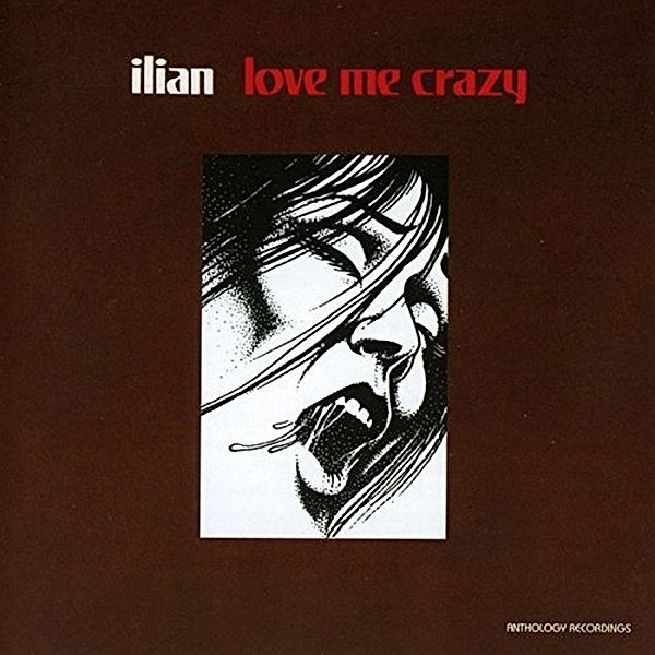 Love Me Crazy, Ilian
