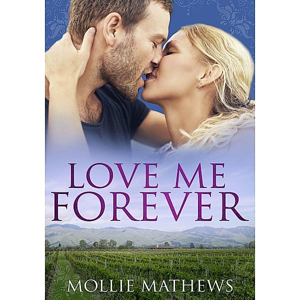Love Me Forever, Mollie Mathews