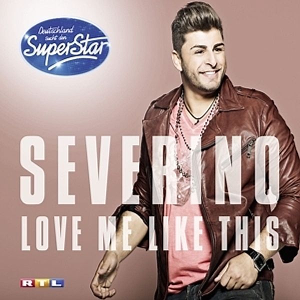 Love Me Like This (2-Track), Severino