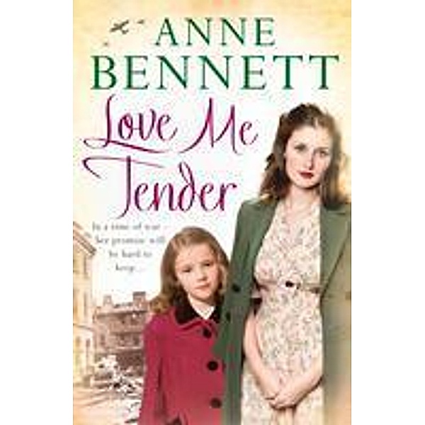 Love Me Tender, Anne Bennett