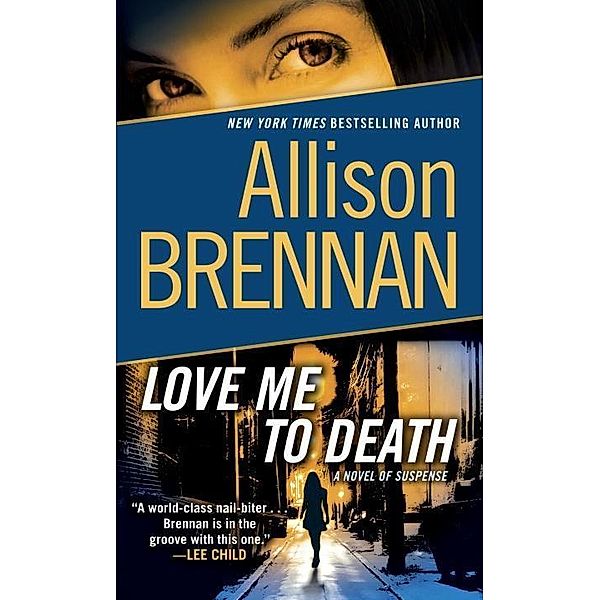 Love Me to Death / Lucy Kincaid Bd.1, Allison Brennan