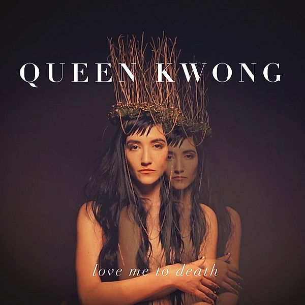 Love Me To Death (Vinyl), Queen Kwong
