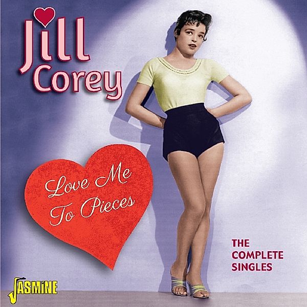 Love Me To Pieces, Jill Corey