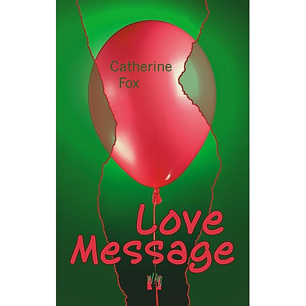 Love Message, Catherine Fox