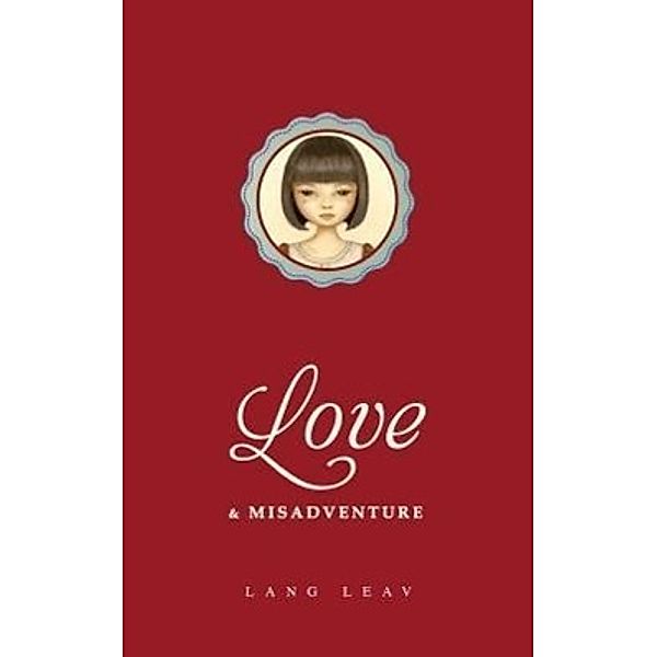 Love & Misadventure, Lang Leav