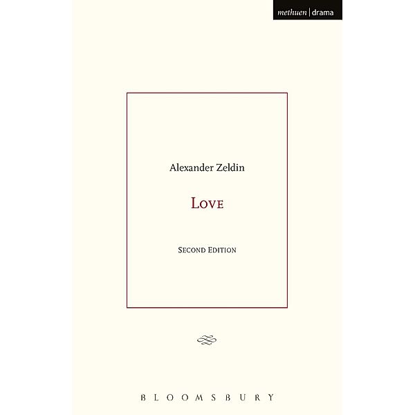 Love / Modern Plays, Alexander Zeldin