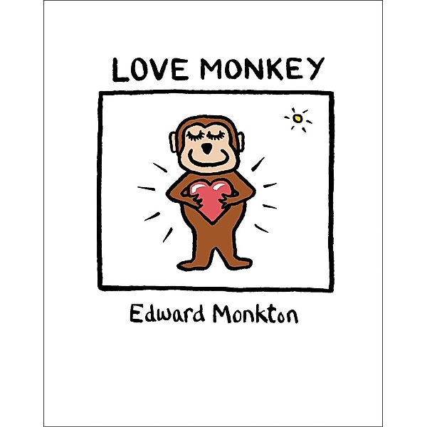 Love Monkey / HarperNonFiction - E-books - Thorsons, Edward Monkton