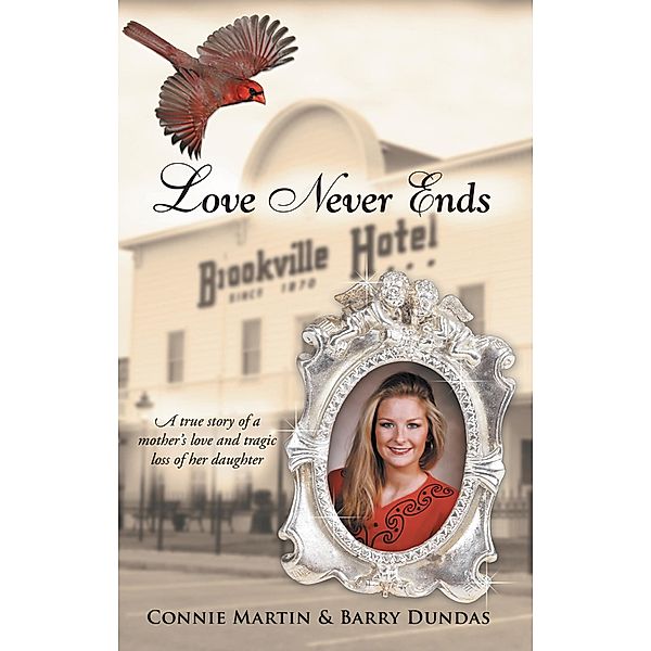 Love Never Ends / Inspiring Voices, Connie Martin