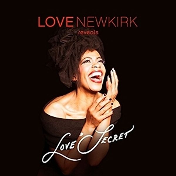 Love Newkirk Reveals Love' Sec, Love Newkirk