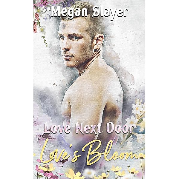 Love Next Door / Pride Publishing, Megan Slayer