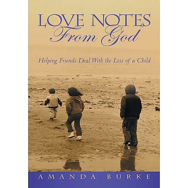 Love Notes from God, Amanda Burke