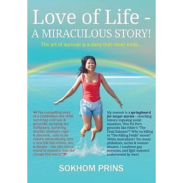 Love of Life: A MIRACULOUS STORY!, Sokhom Prins