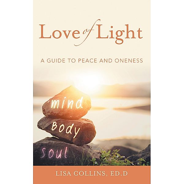 Love of Light, Lisa Collins Ed. D