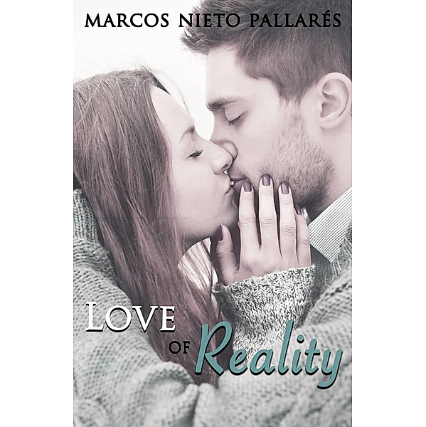 Love of Reality, Marcos Nieto Pallares