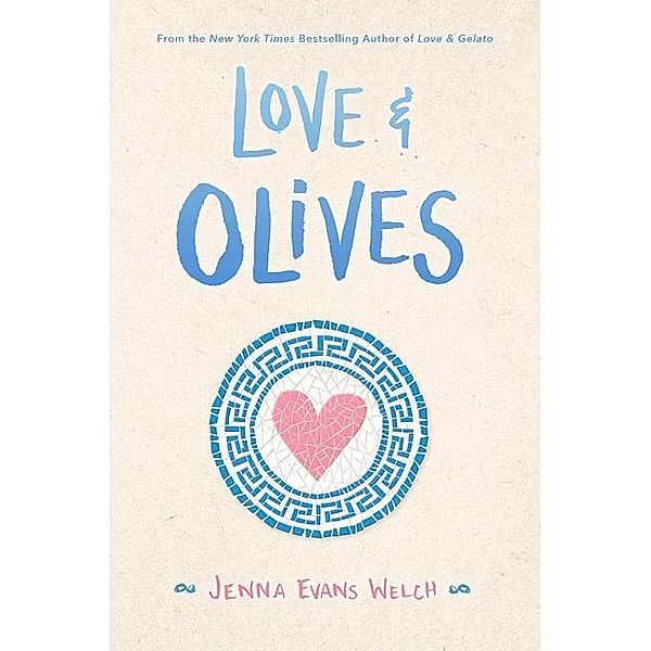 Love & Olives, Jenna Evans Welch