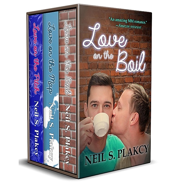 Love on Books 4-6 / Love On, Neil S. Plakcy
