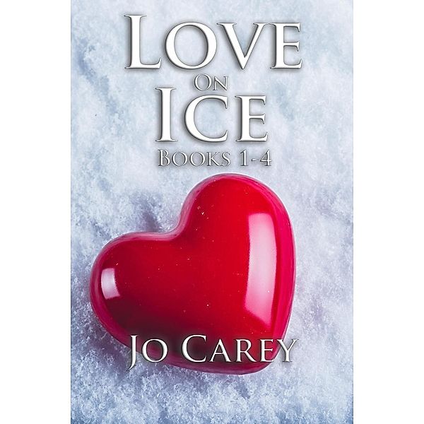 Love on Ice (Books 1-4), Jo Carey