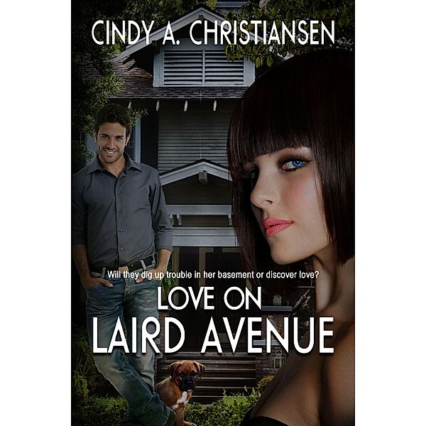 Love on Laird Avenue, Cindy A Christiansen