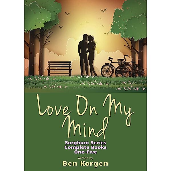 Love On My Mind, Ben Korgen