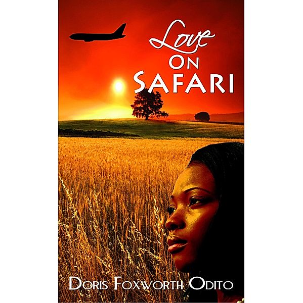 Love On Safari, Doris Foxworth Odito