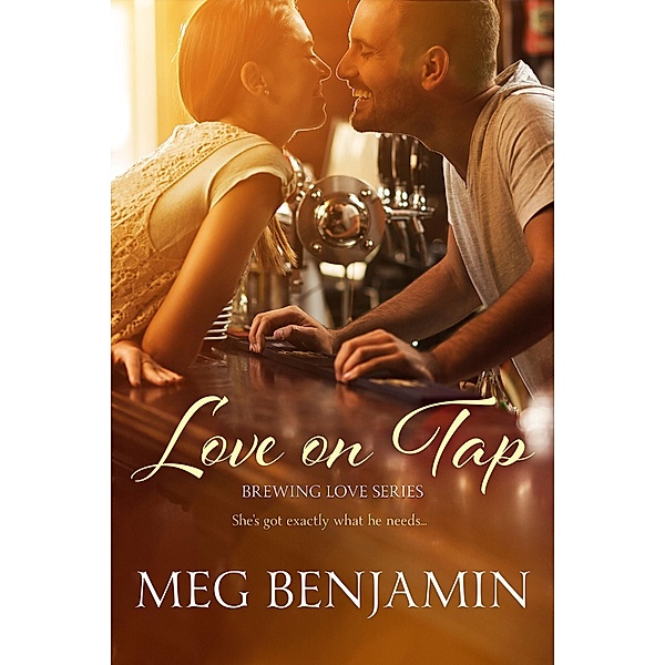 Love on Tap / Brewing Love Bd.1, Meg Benjamin