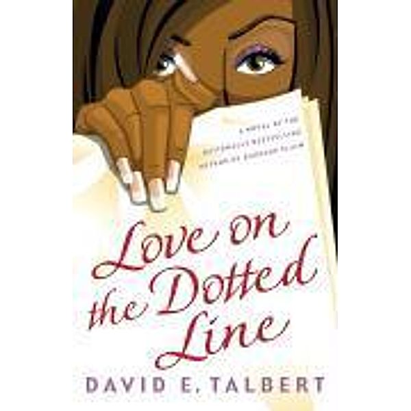 Love on the Dotted Line, David E. Talbert