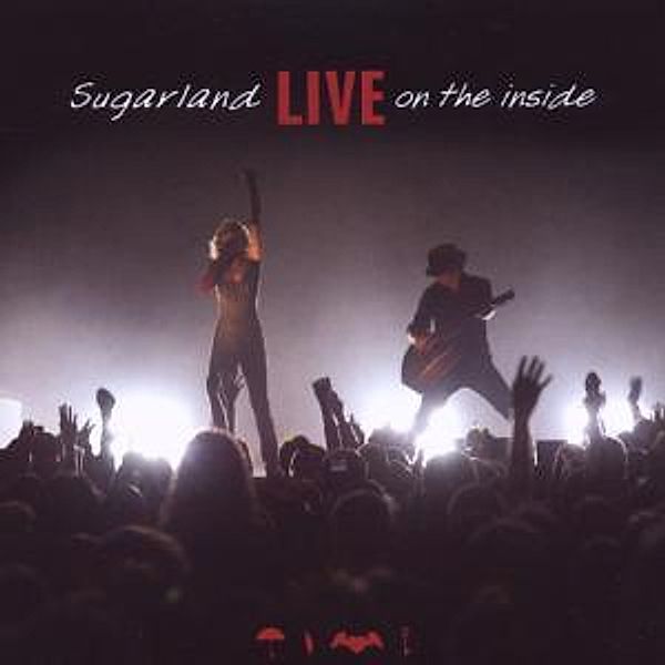 Love On The Inside (+Dvd), Sugarland