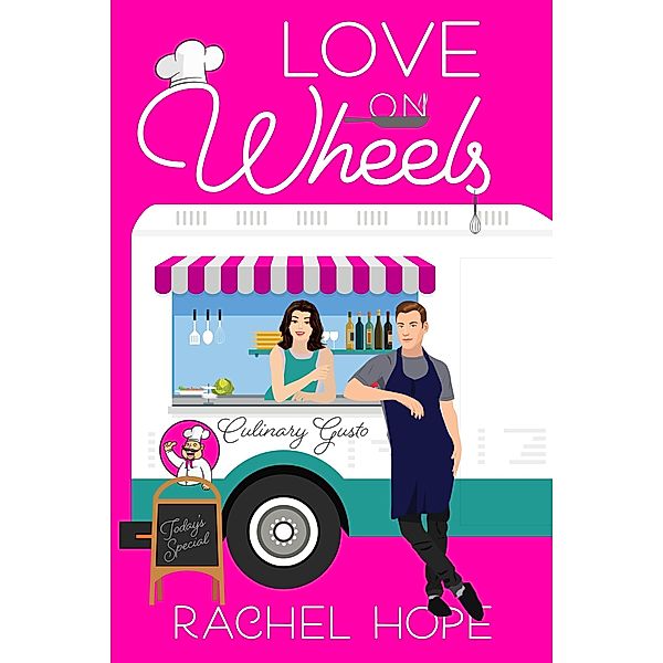 Love on Wheels (The Brunch Bunch) / The Brunch Bunch, Rachel Hope