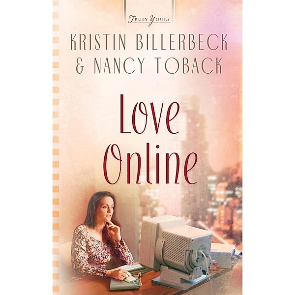 Love Online, Nancy Toback