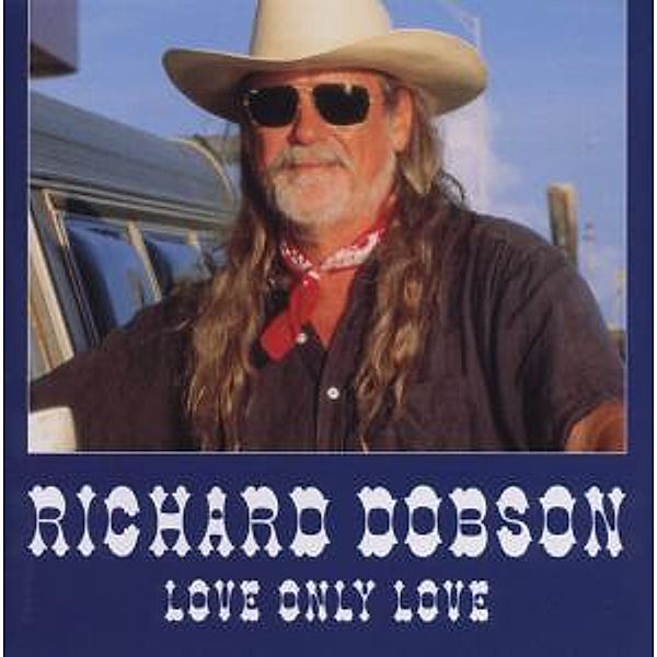 Love Only Love, Richard Dobson