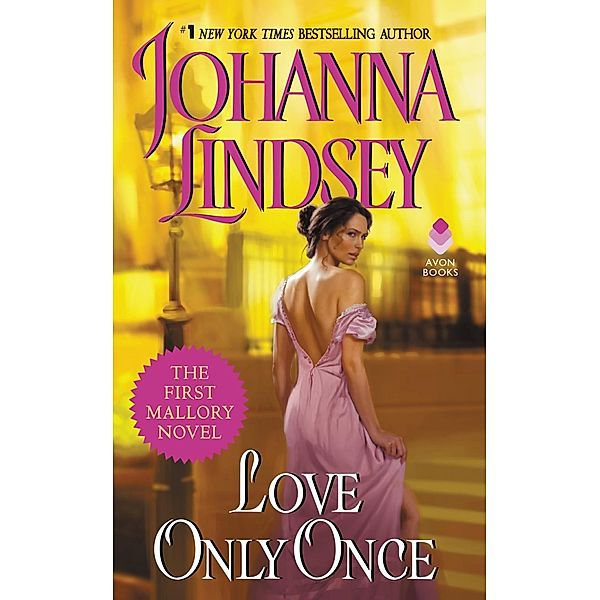 Love Only Once / Malory-Anderson Family Bd.1, Johanna Lindsey