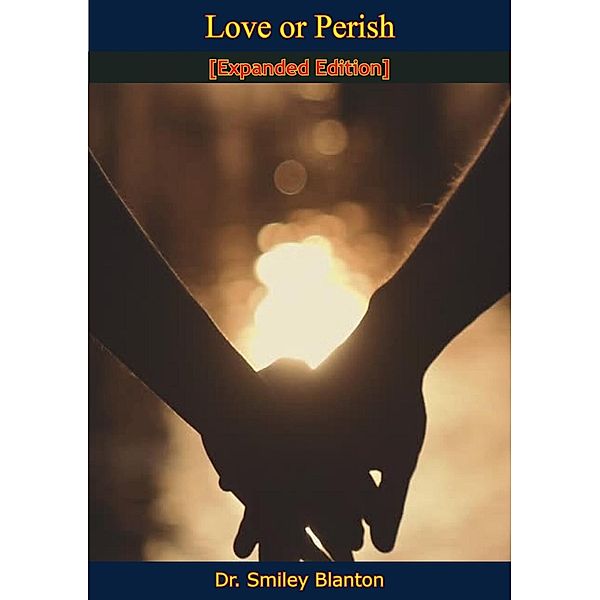 Love or Perish [Expanded Edition], Smiley Blanton