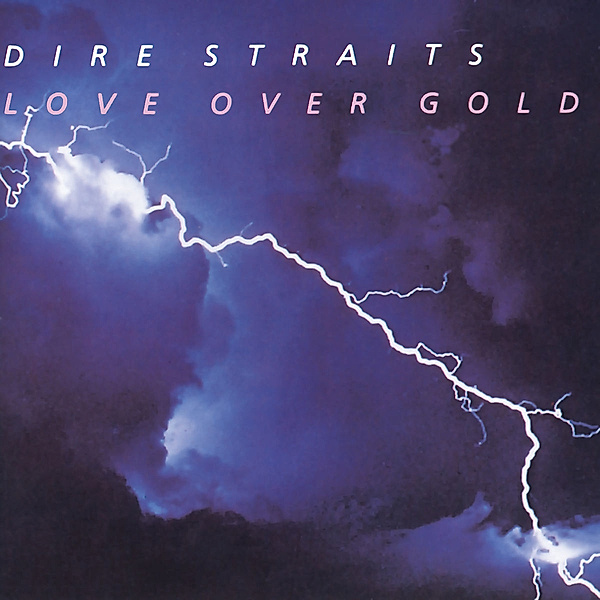 Love Over Gold, Dire Straits