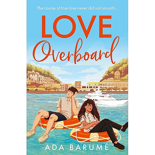 Love Overboard, Ada Barumé