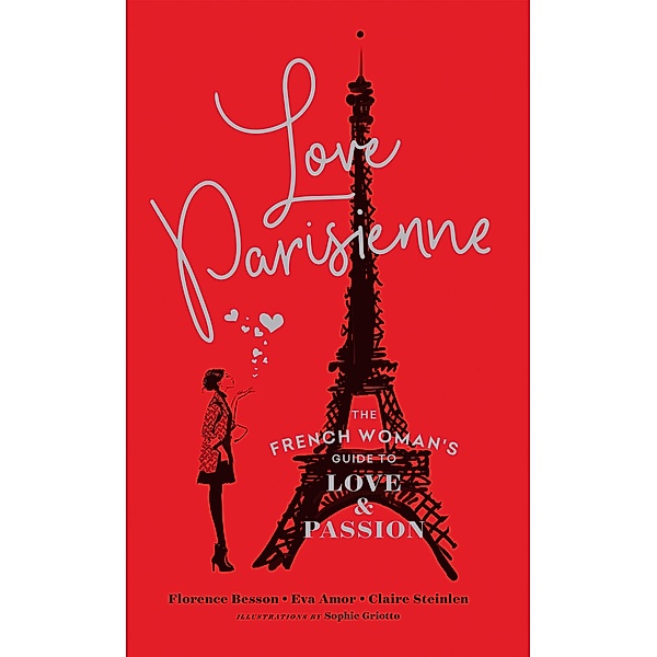 Love Parisienne, Florence Besson, Eva Amor, Claire Steinlen