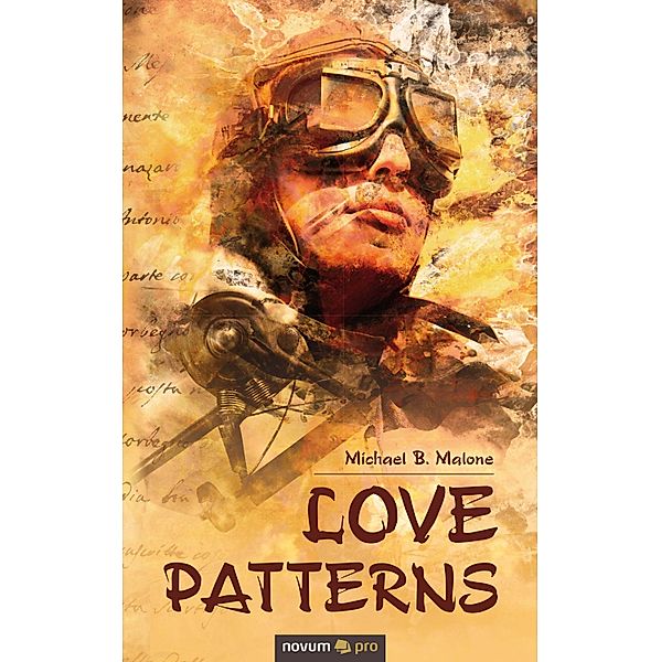 Love Patterns, Michael B. Malone