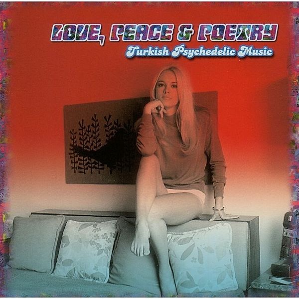 Love, Peace & Poetry-Turkish Psychedelic Music, Diverse Interpreten