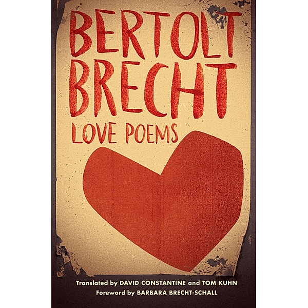 Love Poems, Bertolt Brecht