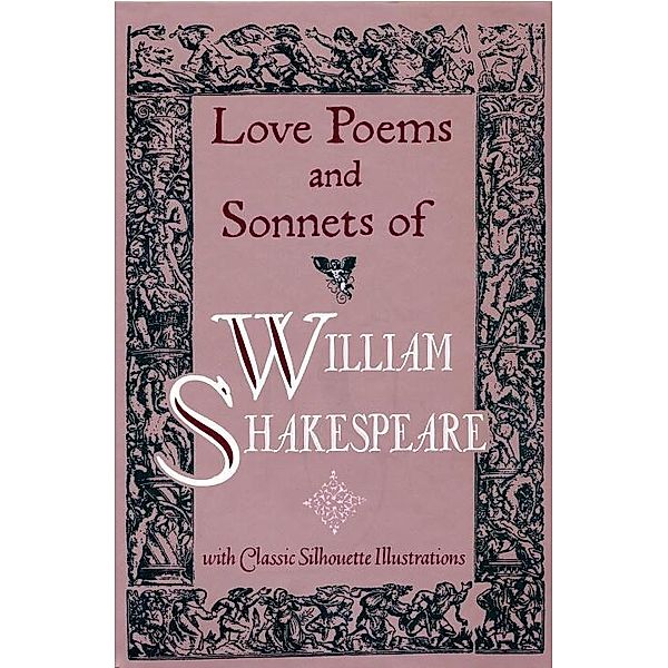 Love Poems & Sonnets of William Shakespeare, William Shakespeare