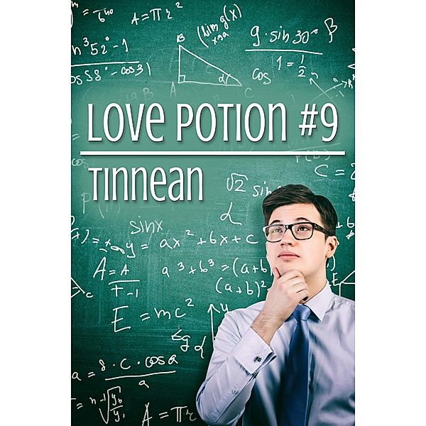 Love Potion #9 / JMS Books LLC, Tinnean
