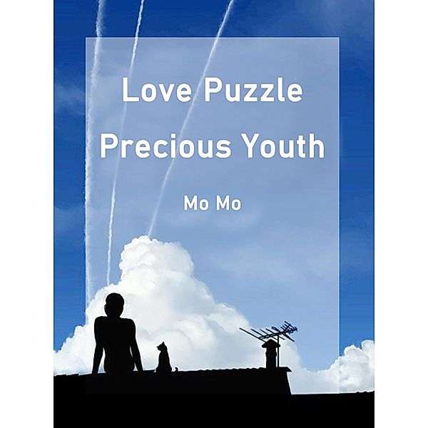 Love Puzzle: Precious Youth, Mo Mo