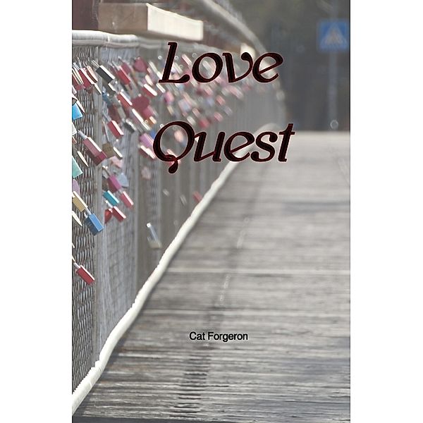 Love Quest, Cat Forgeron